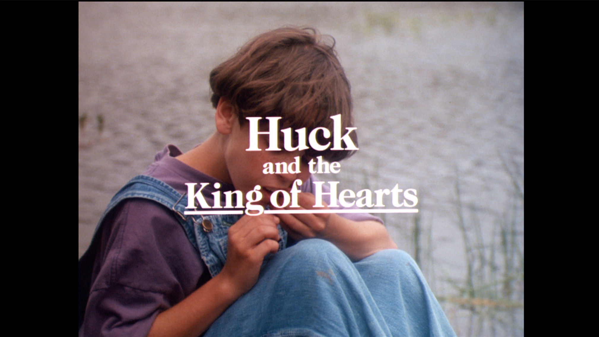 Huck & The King of Hearts